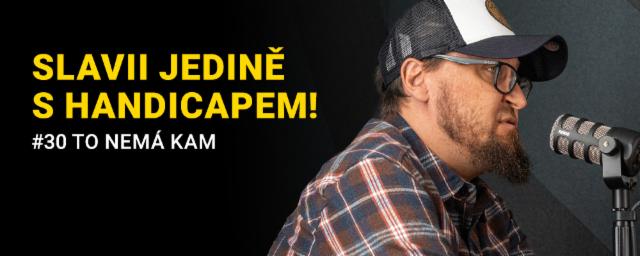 Slavii jedině s handicapem!